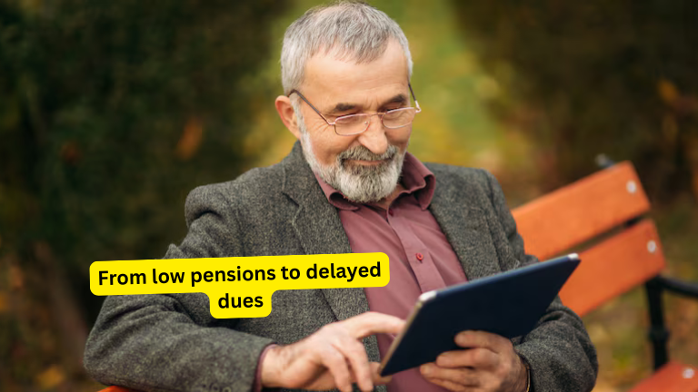 From low pensions to delayed dues