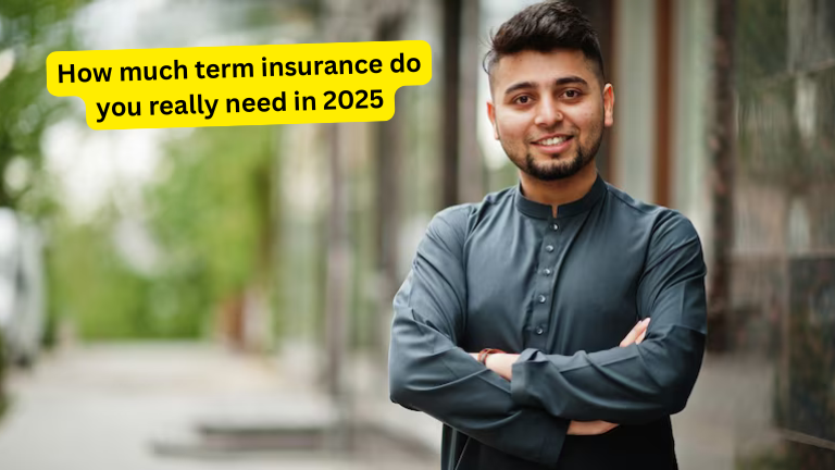 How much term insurance do you really need in 2025